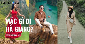 Đi Hà Giang mặc gì để lên hình đẹp, ấn tượng nhất